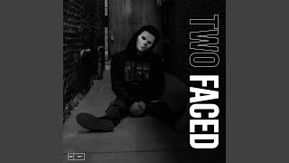Two Faced Music Video