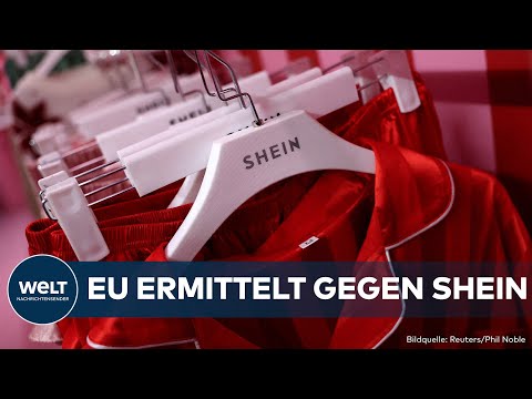 VERBRAUCHERSCHUTZ: EU nimmt Fast-Fashion-Riese Shein ins Visier
