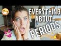 EVERYTHING ABOUT PERIODS