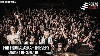 Far From Alaska -  Thievery