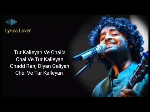Tur Kalleyan Lyrics Arijit Singh, Shadab Faridi & Altamash Faridiead      Lyrics Lover
