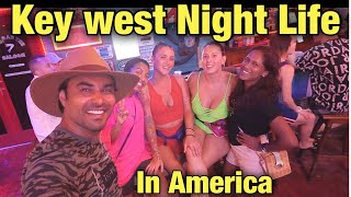 Keywest Night Life | America Nightlife | Rohan Virdi