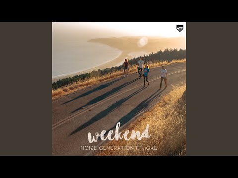 Weekend (feat. Oke)