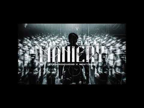 27 FUCKDEMONS x WAVYZIEN maniery (8D AUDIO)