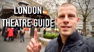 Ultimate London Theatre Guide Best West End Shows, Discount Tickets & The Secrets of 