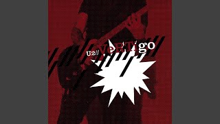U2 - Vertigo (Remastered) [Audio HQ]