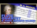 🎼 W. A. MOZART - FLUTE QUARTET AMajor [K 298] III Rondo. Allegretto grazioso (Sheet Music Scrolling)
