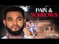 Pains And Sorrow STEPHEN ODIMGBE DESTINY ETIKO Nigerian Movies