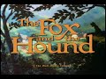 The Fox And The Hound 2000 DVD VHS Trailer