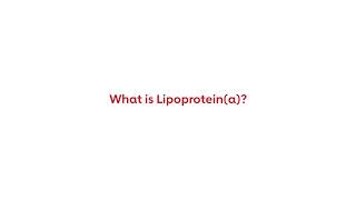 What is Lipoprotein(a)?