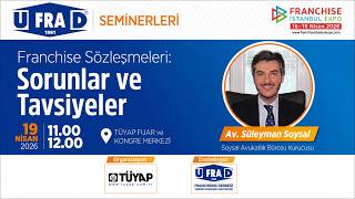 Franchise Sözleşmeleri: Sorunlar ve Tavsiyeler