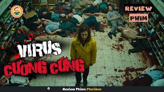 [Review Phim] Thảm Họa Virus Khiến Nhân Loại Toàn Cầu Cương Cứng