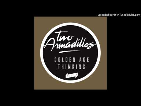 Two Armadillos - These Feelings (Original Mix)