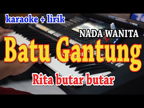 BATU GANTUNG [KARAOKE] ERNA TOBING