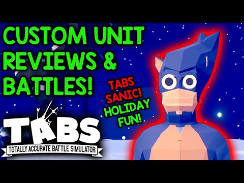 TABS CUSTOM UNIT REVIEW & BATTLES #1 (Unit Creator Update Gameplay)