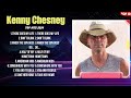 Kenny Chesney Greatest Hits 2024 Pop Music Mix Top 10 Hits Of All Time