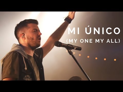 Evan Craft - "Mi Único" ft. Banda Horizonte (My One My All - Jesus Culture)