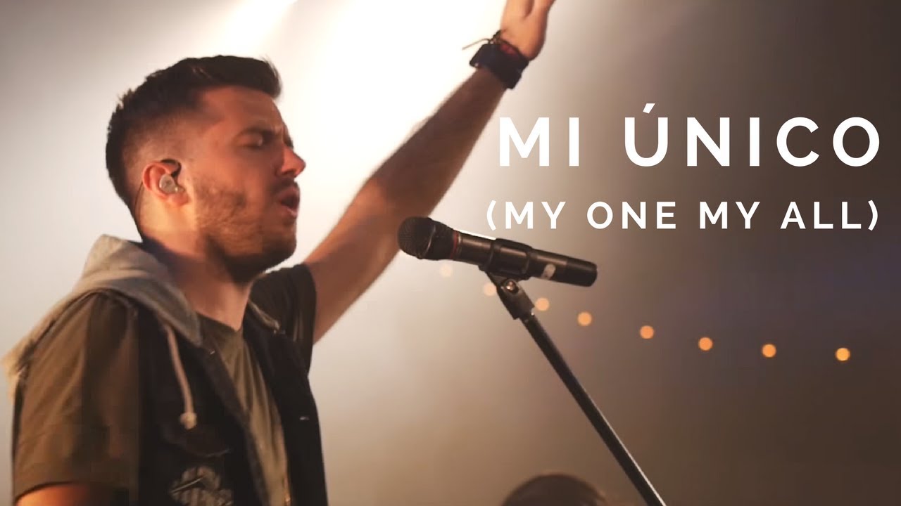 Evan Craft - "Mi Único" ft. Banda Horizonte (My One My All - Jesus Culture)