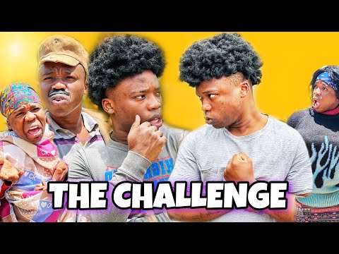 AFRICAN DRAMA!!:THE CHALLENGE