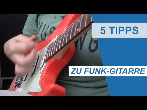 5 TIPPS zu FUNK-GITARRE - Spieltechnik und Equipment (feat. Ibanez AZES31-VM)