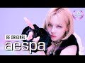 [BE ORIGINAL] aespa(에스파) 'Girls' (4K)