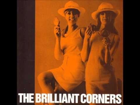 The Brilliant Corners - Teenage