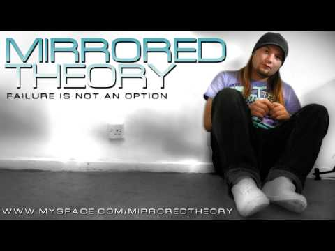 MIRRORED THEORY - Failure is Not An Option + Lyrics