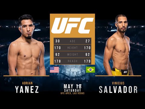 ADRIAN YANEZ vs VINICIUS SALVADOR FULL FIGHT UFC