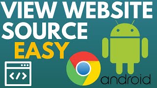 How to View Website Page Source on Android Phone - View HTML & CSS