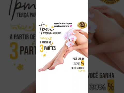 TPM - Terça para Mulheres - 30% de Desconto** TPM - Terça para Mulheres - 30% de Desconto**