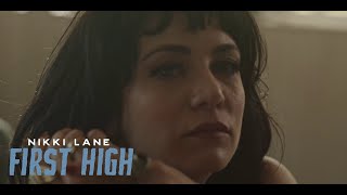 Nikki Lane - "First High"