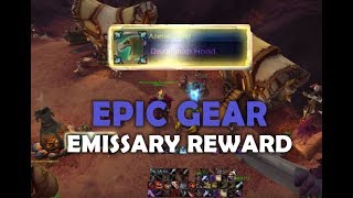 Epic Gear / Loot from Emissary Quest Reward - WoW Battle For Azeroth