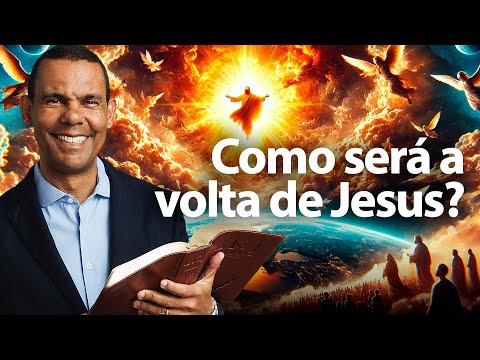 Como será a volta de Jesus segundo a Bíblia com Rodrigo Silva