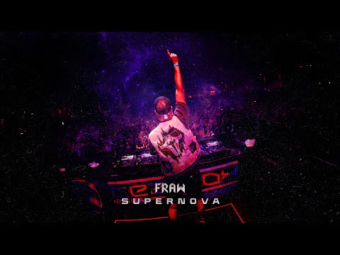 Fraw - SUPERNOVA (Official Video)