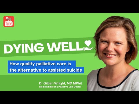 Dying Well, with Dr Gillian Wright