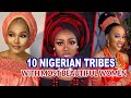 Top 10 Nigerian Tribes with the Most Beautiful Women