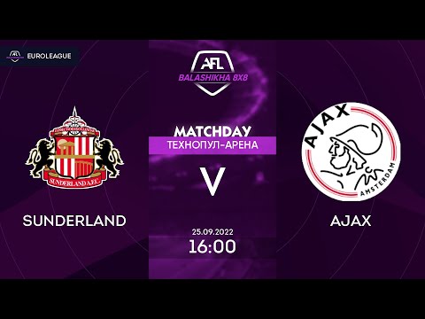 AFL22. Balashikha. AFL Cup. Play-Off. 1/4 Final. Sunderland - Ajax
