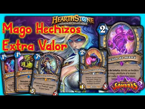 ✊Mazo [Hearthstone] | Mago Hechizos | Mucho Valor | El Auge De Las Sombras | Español