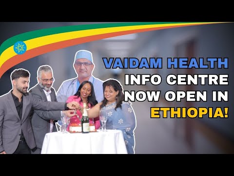 Celebrating the Launch of Vaidam Health Information Centre – Now in Ethiopia!