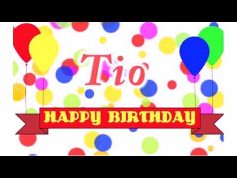 Best Happy Birthday Wishes for Tio