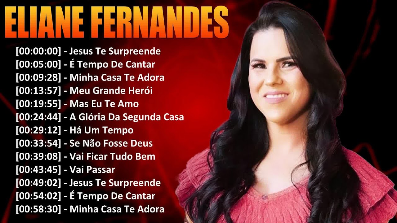 Eliane Fernandes - Mas Eu Te Amo,.As melhores músicas gospel para se manter positivo#elianefernandes