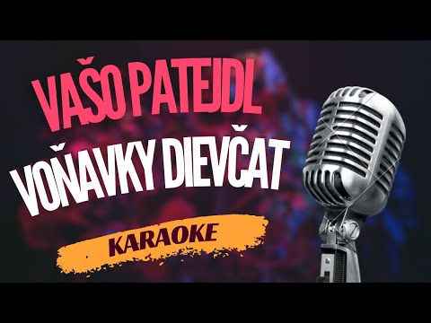 Karaoke - Vašo Patejdl - 