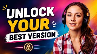 Unlock Your Best Version | Real English Conversation Practice | Improve Your Listening Skills!