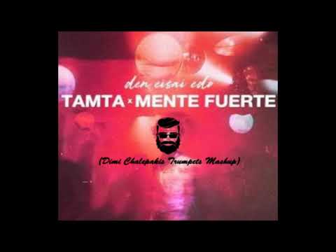 Tamta,Mente Fuerte-Δεν είσαι εδώ (Dimi Chalepakis Trumpets mashup)