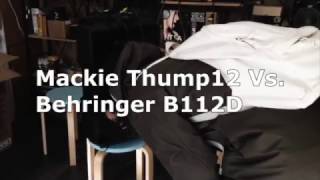 Video thumbnail for Mackie Thump12 Vs. Behringer B112D by 사운드에세이Sound Essay