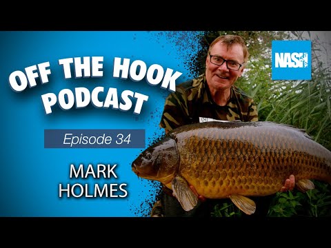 Nash Tackle Off The Hook Podcast - S2 Episode 34 - Mark Holmes