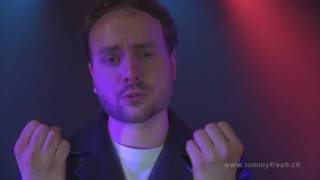 You are my sunshine - Musikvideo des Künstlers Tommy Fresh
