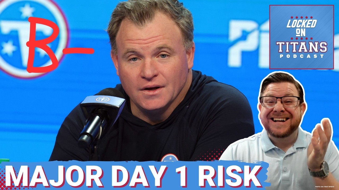 Tennessee Titans B- in FIRST ROUND of NFL Draft due to RISKY MOVES & Day 2 Best Remaining Options