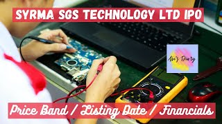 Syrma SGS Technologies IPO Review | Apply Or Not? | Hold Or Sell?