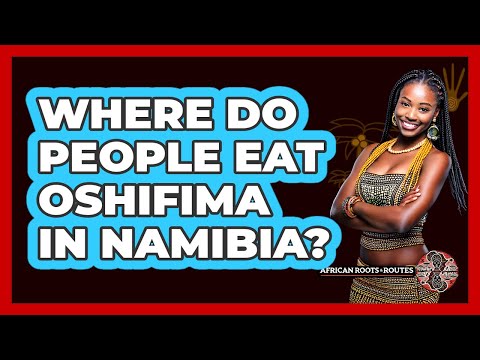 Where Do People Eat Oshifima In Namibia?